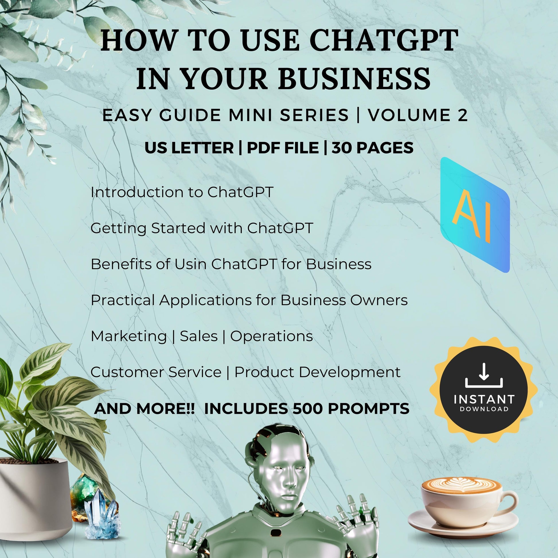 How to Use ChatGPT in Your Business, Unlock AI Potential, Business, Prompts, Commands, Social Media Platforms, AI Resources, Learn ChatGPT